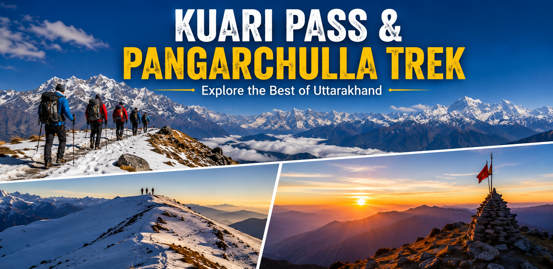 Kuari Pass And Pangarchulla Trek Package